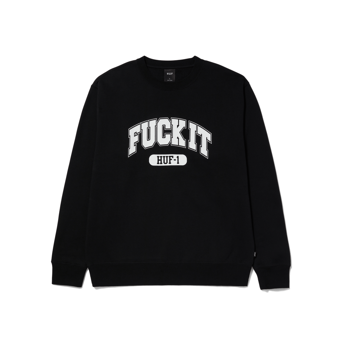 Fuck It Crewneck